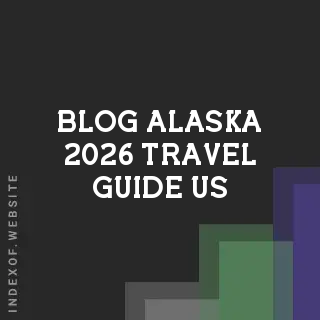 Alaska 2026 Travel Guide: Best Time to Visit, Costs & Hidden Gems | Logo - Indexof